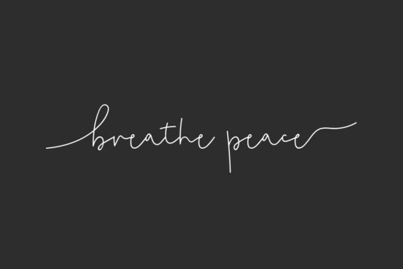 Breathe Peace: A Font for Calm and Connection
