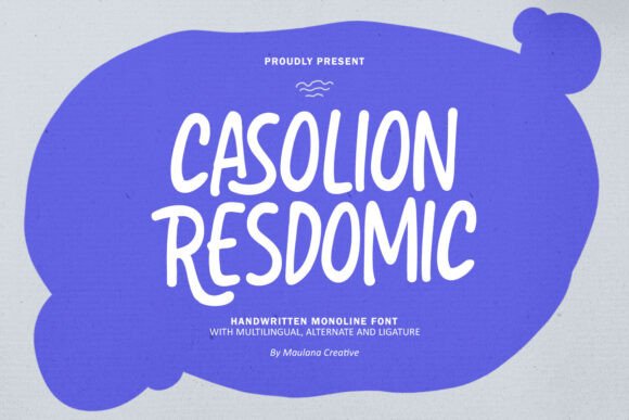 Casolion Resdomic: The Font That Makes Your Campaigns Pop