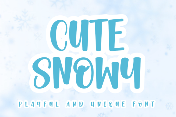 Cute Snowy