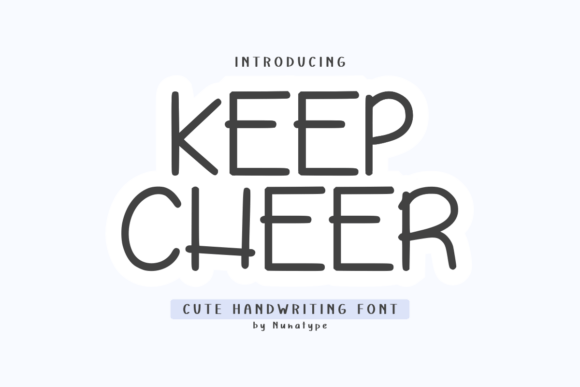 Keep Cheer: The Font That Makes Your Campaigns Pop