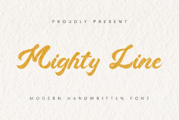 Mighty Line: A Script Font for Dynamic Campaigns