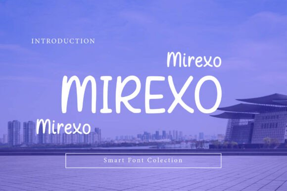 Mirexo: A Modern Handwritten Typeface for Digital Design