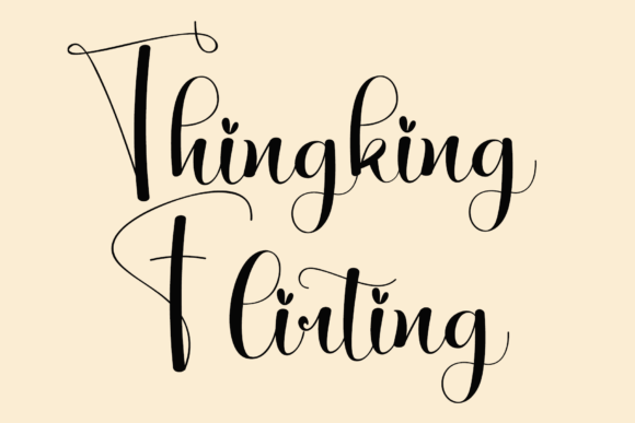 Thingking Flirting: A Script Font for Editorial Romance